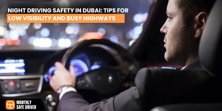 Night Driving Safety in Dubai